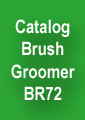 Brush Groomer BR72 Catalog